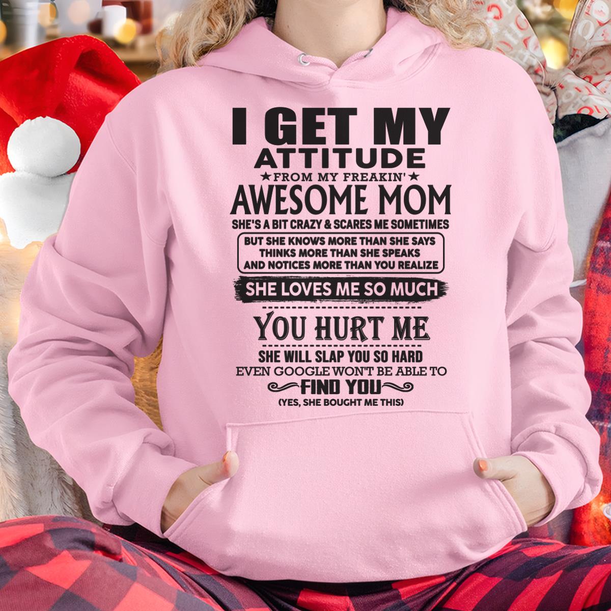 Thanks Mom - I GET MY ATTITUDE FROM MY FREAKIN' AWESOME MOM - Gift for Son and Daughter From Mom - virgo00 (SKU-TMD-00)