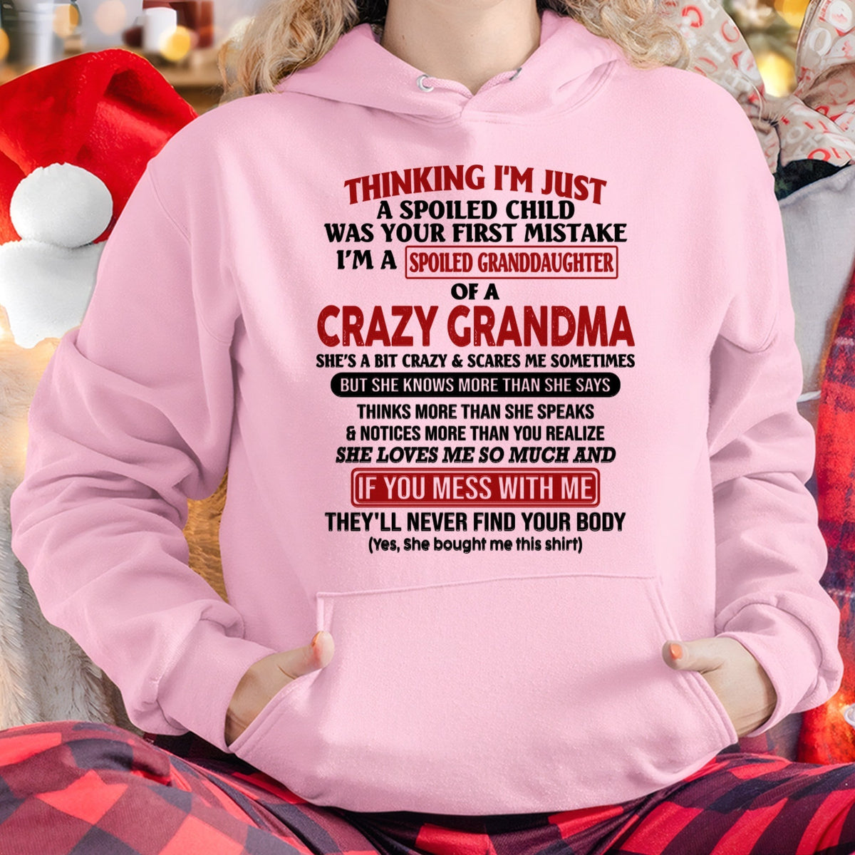 I'M A SPOILED GRANDDAUGHTER OF A CRAZY GRANDMA - From Grandma - virgo00 (SKU-GMD1-NTT00)