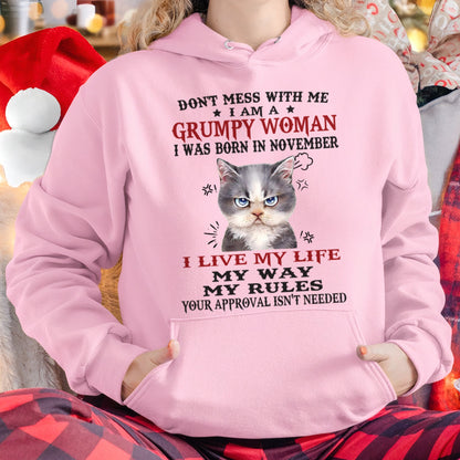 DON’T MESS WITH ME I’M A GRUMPY WOMAN BORN IN NOVEMBER - FMA Virgo11 (SKU09-94-11)