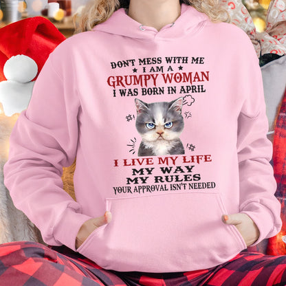 DON’T MESS WITH ME I’M A GRUMPY WOMAN BORN IN APRIL - FMA Virgo04 (SKU09-94-04)