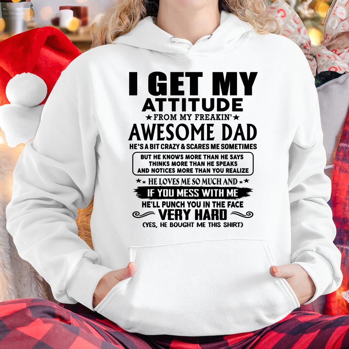 Thanks Dad - I GET MY ATTITUDE FROM MY FREAKIN' AWESOME DAD - Gift for Son and Daughter From Dad - Virgo00 (SKU-TDD-CU-00)