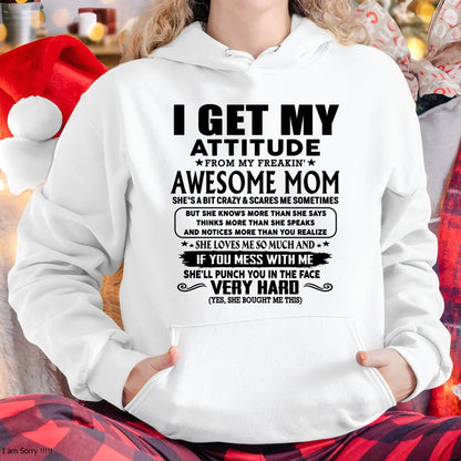 Thanks Mom - I GET MY ATTITUDE FROM MY FREAKIN' AWESOME MOM - Gift for Son and Daughter From Mom - virgo00 (SKU-TMD-CU-00)