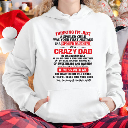 I AM A SPOILED CHILD WAS YOUR FIRST MISTAKE - FROM DAD - Virgo07