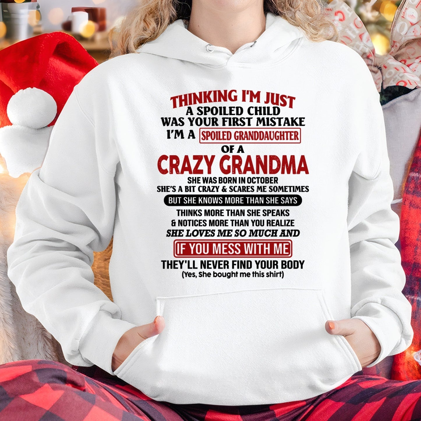 OCTOBER - I'M A SPOILED GRANDDAUGHTER OF A CRAZY GRANDMA - From Grandma - virgo10 (SKU-GMD1-NTT10)