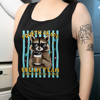 Best Student Shirt, Funny Back To School UnisexT-Shirt/Hoodie/Sweatshirt HLT00 - Fourth 4th Grade Dream Team Raccoon Teacher Back to School T-Shirt
