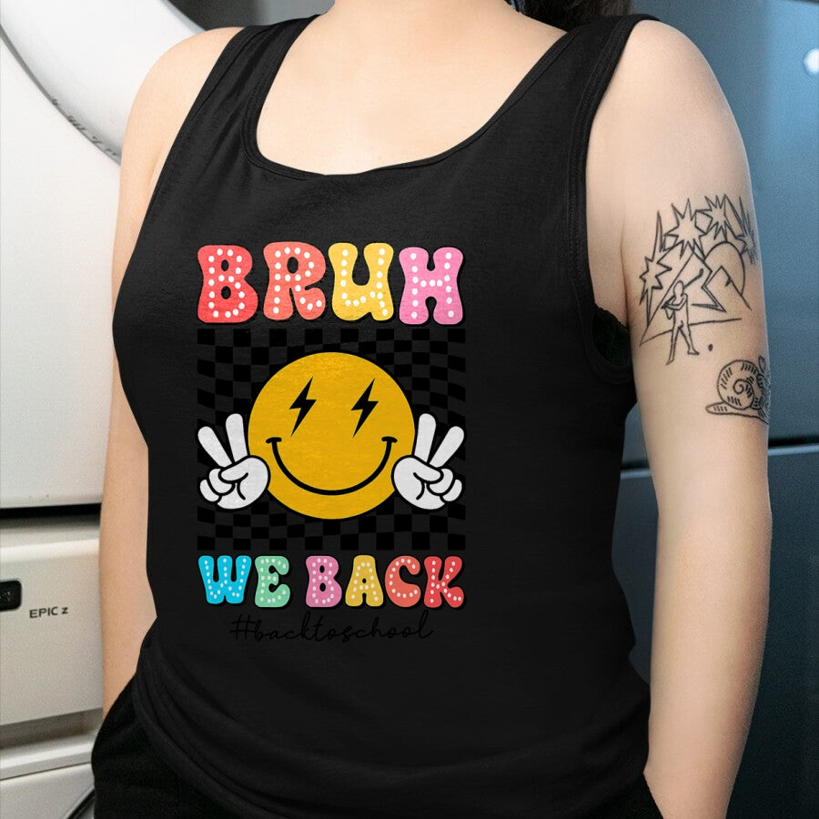 Best Student Shirt, Funny Back To School UnisexT-Shirt/Hoodie/Sweatshirt HLT00 - Bruh We Back Checkered Smile Face Back To School Teacher Kid T-Shirt