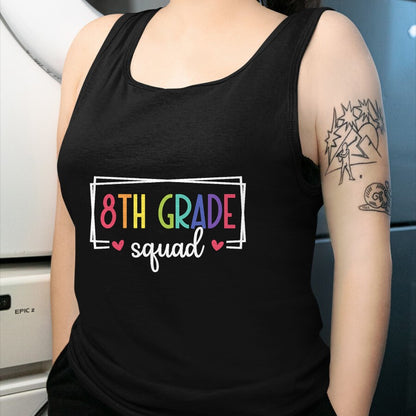 Best Student Shirt, Funny Back To School UnisexT-Shirt/Hoodie/Sweatshirt HLT00 - Eighth Grade Squad Teachers Kids 8th Grade Back to School T-Shirt