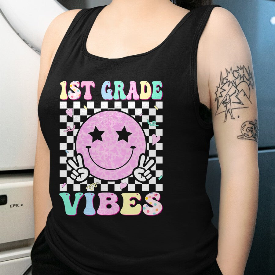 Best Student Shirt, Funny Back To School UnisexT-Shirt/Hoodie/Sweatshirt HLT00 - 1st Grade Vibes First Day of School 1st Grade First Grade T-Shirt