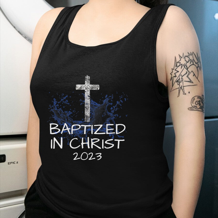 Christian Tee, Christian Faith Unisex T-Shirt/Hoodie/Sweatshirt HLT00 -  Baptized in Christ 2023 New Christian Baptism Convert Bible T-Shirt