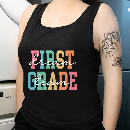 Best Student Shirt, Funny Back To School UnisexT-Shirt/Hoodie/Sweatshirt HLT00 - First Grade Dream Team Back to School 1st Grade Teacher T-Shirt (3)