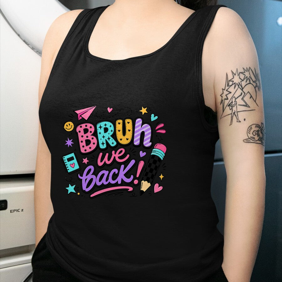 Best Student Shirt, Funny Back To School UnisexT-Shirt/Hoodie/Sweatshirt HLT00 - Bruh We Back First Day of School Funny Student Teacher Kids T-Shirt (1)