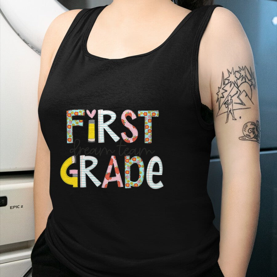 Best Student Shirt, Funny Back To School UnisexT-Shirt/Hoodie/Sweatshirt HLT00 - First Grade Dream Team Back to School 1st Grade Teacher T-Shirt (2)