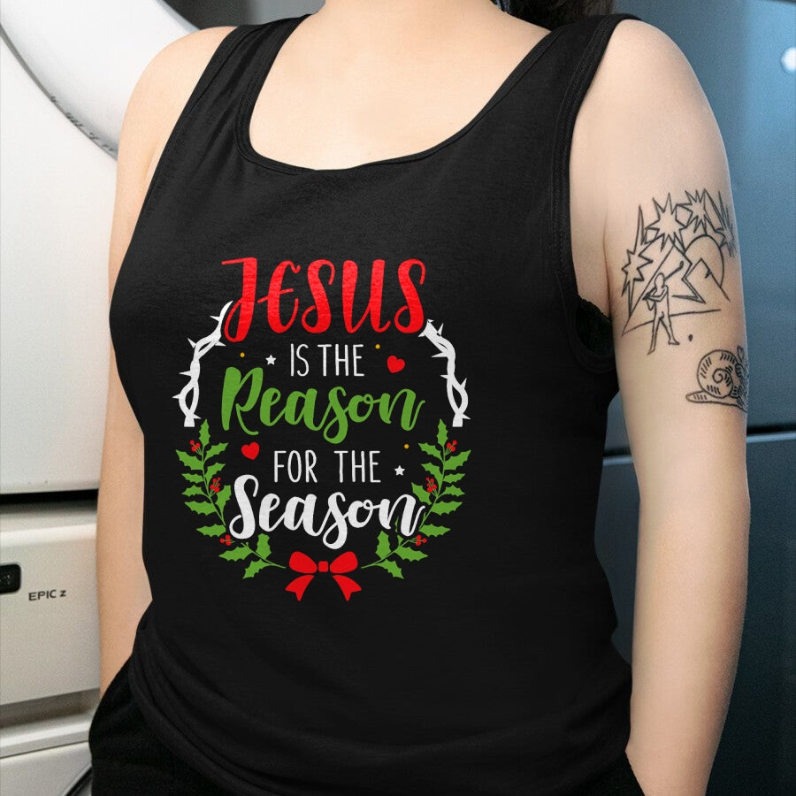 Christian Tee, Christian Faith Unisex T-Shirt/Hoodie/Sweatshirt HLT00 - Jesus is the reason for the season christian christmas T-Shirt (1)