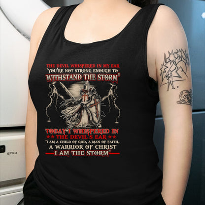 Christian Tee, Christian Faith Unisex T-Shirt/Hoodie/Sweatshirt HLT00 - Knight Templar I Am The Storm For Men Christ Gift Long Sleeve T-Shirt