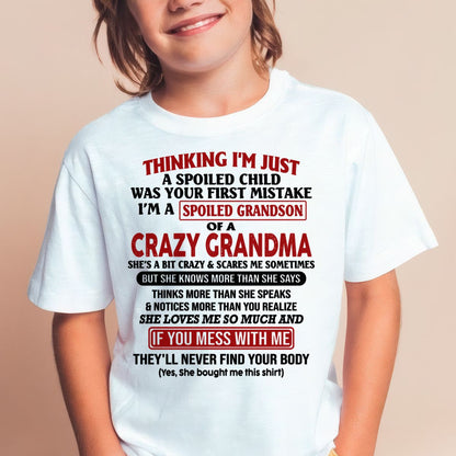 I'M A SPOILED GRANDSON OF A CRAZY GRANDMA - From Grandma - virgo00 (SKU-GMS1-NTT00)