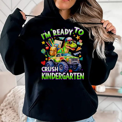 Best Student Shirt, Funny Back To School UnisexT-Shirt/Hoodie/Sweatshirt HLT00 - I_m Ready to Crush Kindergarten Dinosaur Back to School Boy T-Shirt