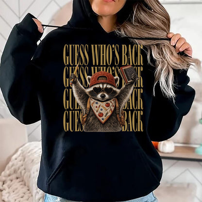 Best Student Shirt, Funny Back To School UnisexT-Shirt/Hoodie/Sweatshirt HLT00 - Guess Who_s Back Funny Feral Raccoon Teacher Back to School T-Shirt