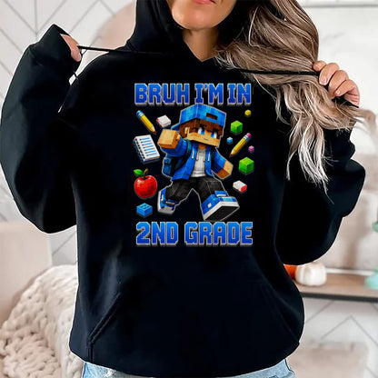 Best Student Shirt, Funny Back To School UnisexT-Shirt/Hoodie/Sweatshirt HLT00 - Bruh I_m in 2nd Grade Back to School Gamer Boy T-Shirt