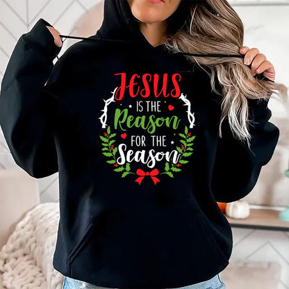 Christian Tee, Christian Faith Unisex T-Shirt/Hoodie/Sweatshirt HLT00 - Jesus is the reason for the season christian christmas Long Sleeve T-Shirt