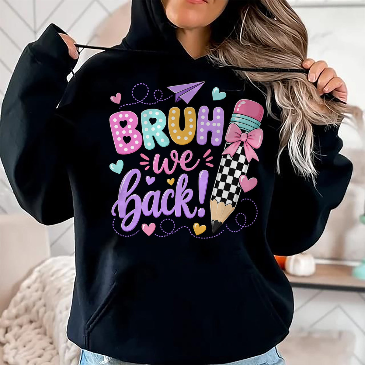 Best Student Shirt, Funny Back To School UnisexT-Shirt/Hoodie/Sweatshirt HLT00 - Back to School Bruh We Back Pencil Teacher Student Kid T-Shirt