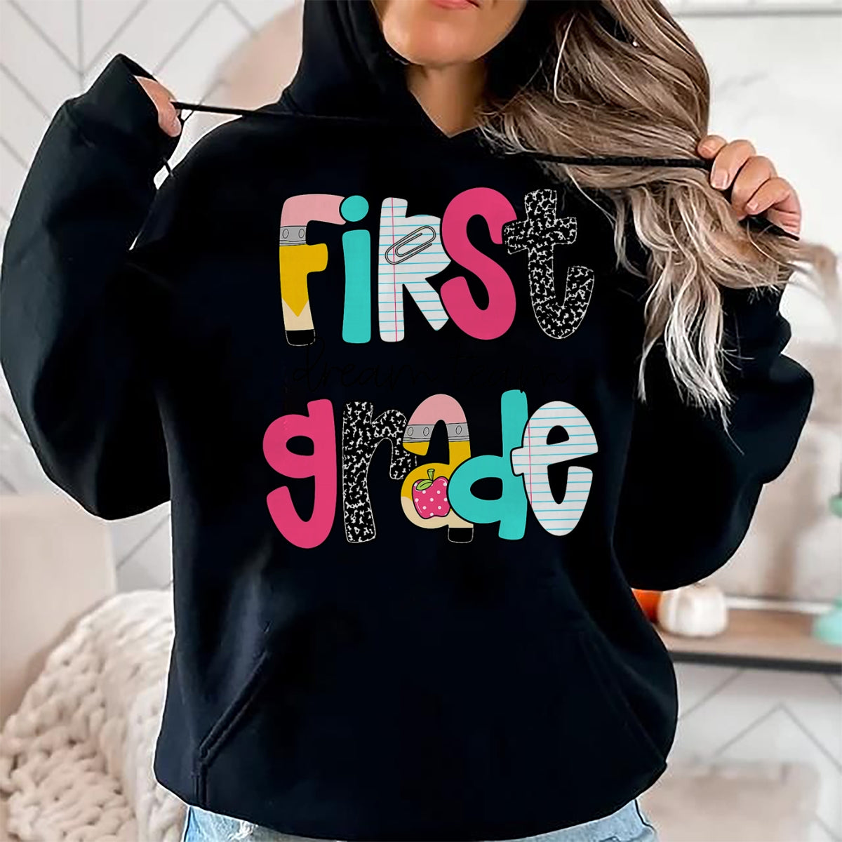 Best Student Shirt, Funny Back To School UnisexT-Shirt/Hoodie/Sweatshirt HLT00 - First Grade Dream Team Back to School 1st Grade Teacher T-Shirt