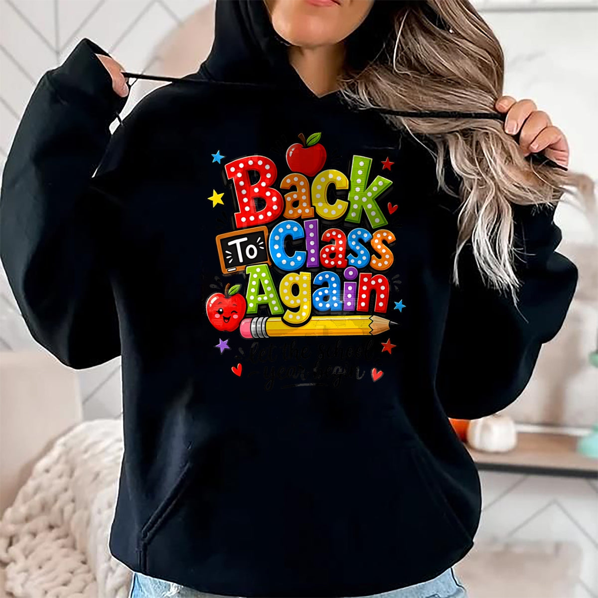Best Student Shirt, Funny Back To School UnisexT-Shirt/Hoodie/Sweatshirt HLT00 - Back to Class Again Let The School Year Begin Back to School T-Shirt
