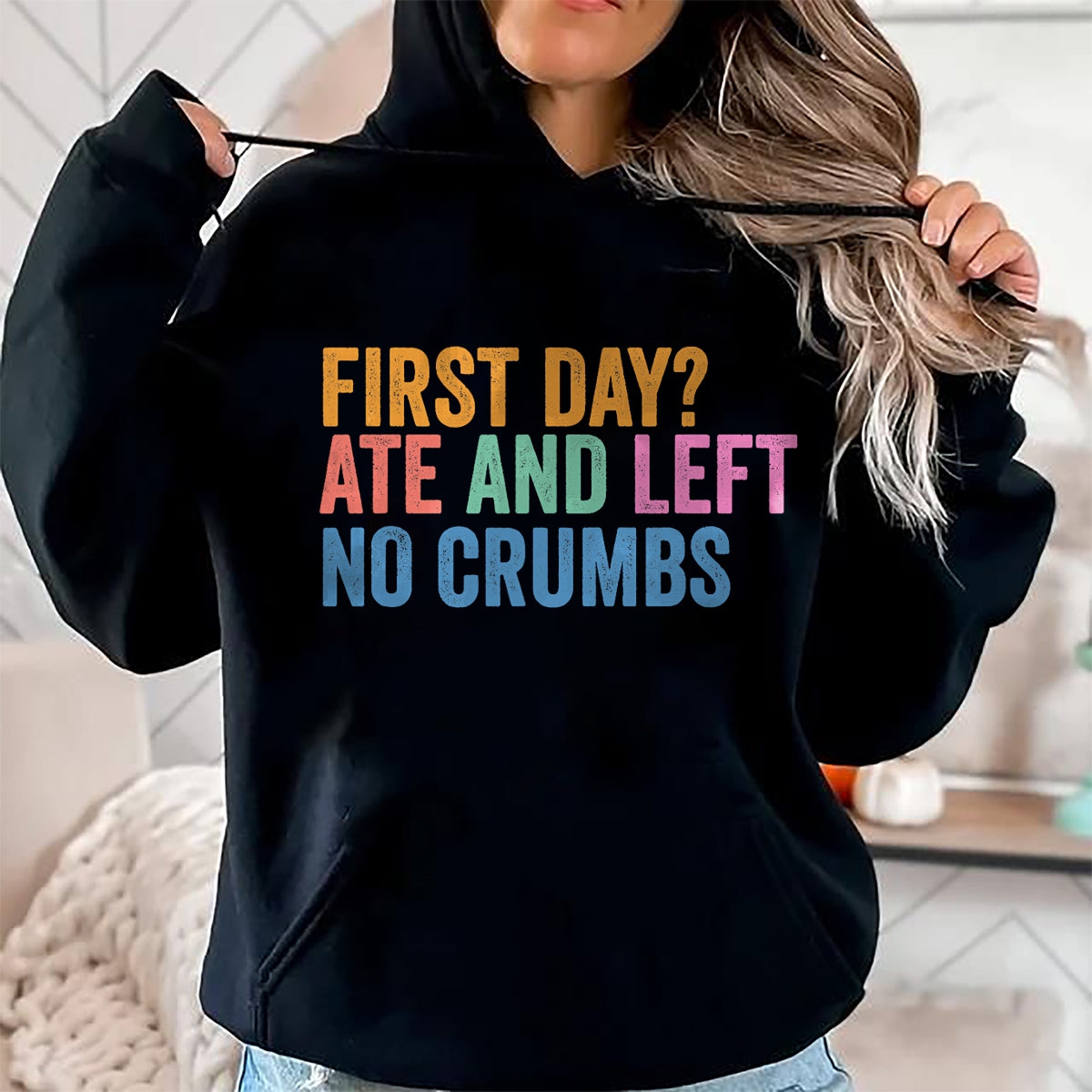Best Student Shirt, Funny Back To School UnisexT-Shirt/Hoodie/Sweatshirt HLT00 - Back to School Student First Day Ate and Left No Crumbs T-Shirt