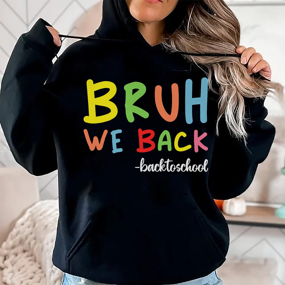 Best Student Shirt, Funny Back To School UnisexT-Shirt/Hoodie/Sweatshirt HLT00 - Bruh We Back First Day Of School Back To School For Teachers T-Shirt