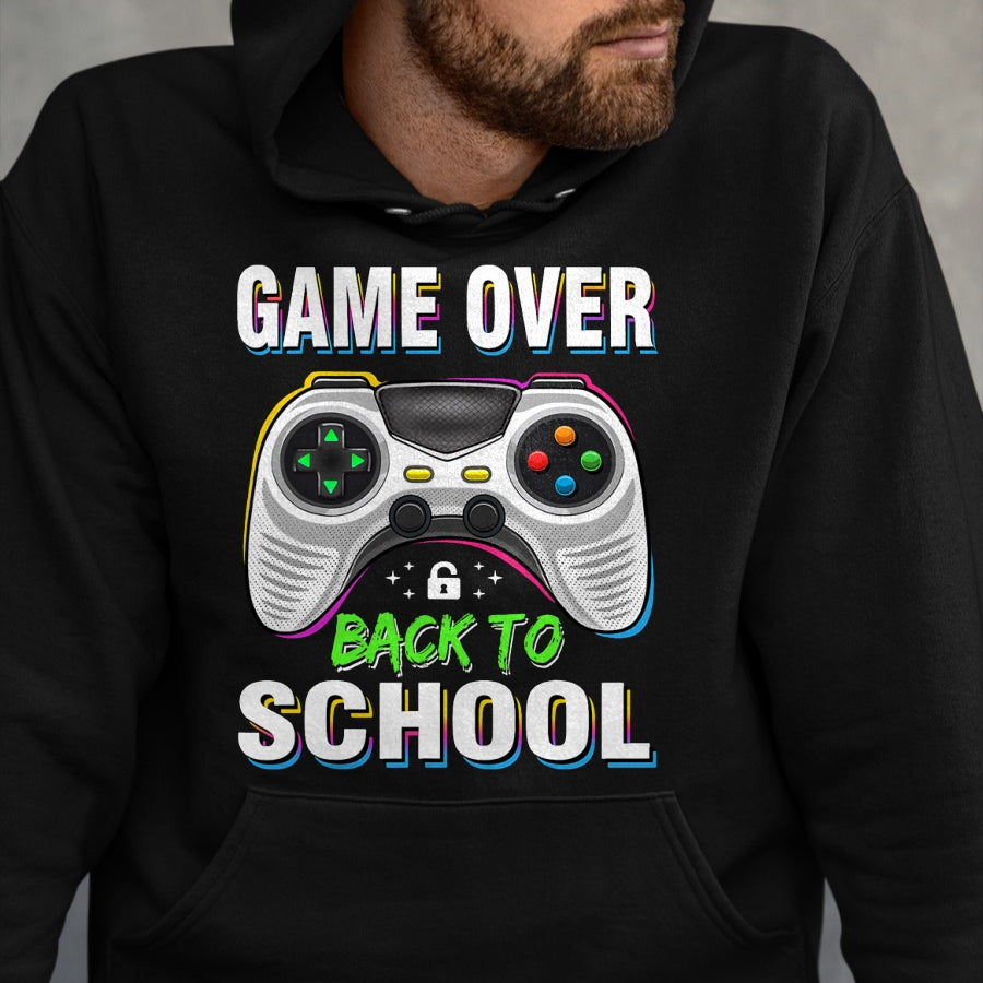 Best Student Shirt, Funny Back To School UnisexT-Shirt/Hoodie/Sweatshirt HLT00 - Game Over Back to School Shirt Funny Kids First Day School T-Shirt