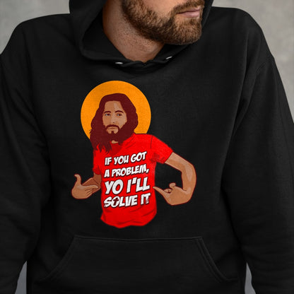 Christian Tee, Christian Faith Unisex T-Shirt/Hoodie/Sweatshirt HLT00 - Funny Jesus Christian Meme Yo I_ll Solve It Christmas T-Shirt (1)