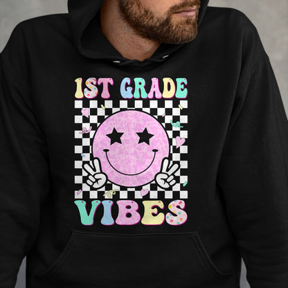 Best Student Shirt, Funny Back To School UnisexT-Shirt/Hoodie/Sweatshirt HLT00 - 1st Grade Vibes First Day of School 1st Grade First Grade T-Shirt