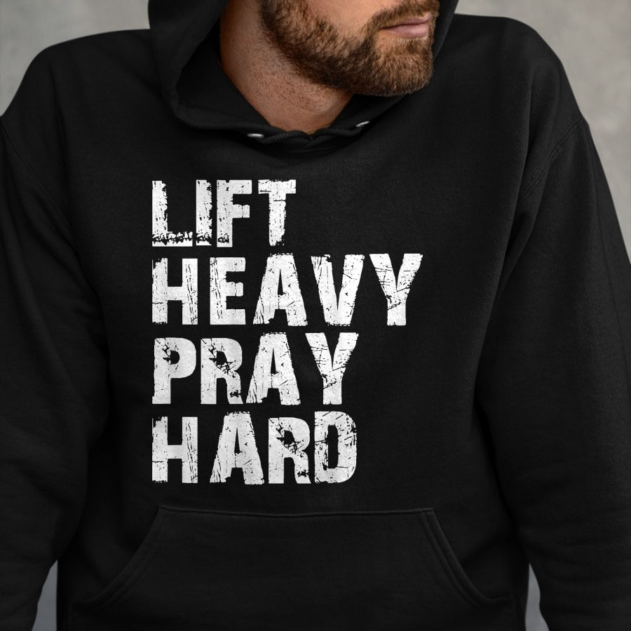 Christian Tee, Christian Faith Unisex T-Shirt/Hoodie/Sweatshirt HLT00 - Lift Heavy Pray Hard, Gym Christian Gift For Christian T-Shirt