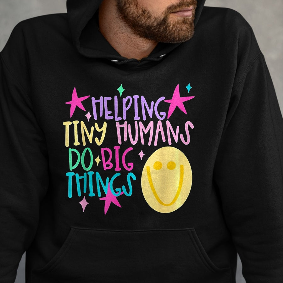 Best Student Shirt, Funny Back To School UnisexT-Shirt/Hoodie/Sweatshirt HLT00 - Helping Tiny Humans Do Big Things Teacher Back to School T-Shirt, Women, Royal Blue, XX-Large
