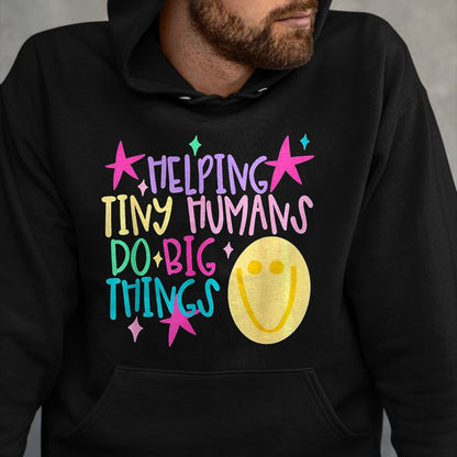 Best Student Shirt, Funny Back To School UnisexT-Shirt/Hoodie/Sweatshirt HLT00 - Helping Tiny Humans Do Big Things Teacher Back to School T-Shirt, Women, Royal Blue, XX-Large