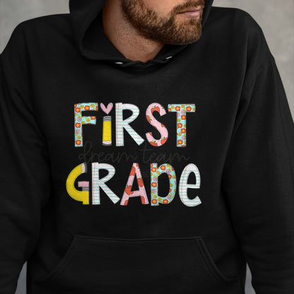 Best Student Shirt, Funny Back To School UnisexT-Shirt/Hoodie/Sweatshirt HLT00 - First Grade Dream Team Back to School 1st Grade Teacher T-Shirt (2)