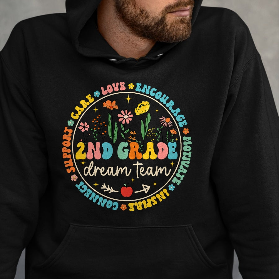 Best Student Shirt, Funny Back To School UnisexT-Shirt/Hoodie/Sweatshirt HLT00 - 2nd Grade Dream Team Back to School Teacher Care Love Floral T-Shirt