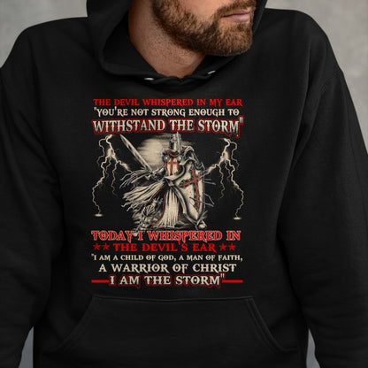 Christian Tee, Christian Faith Unisex T-Shirt/Hoodie/Sweatshirt HLT00 - Knight Templar I Am The Storm For Men Christ Gift Long Sleeve T-Shirt