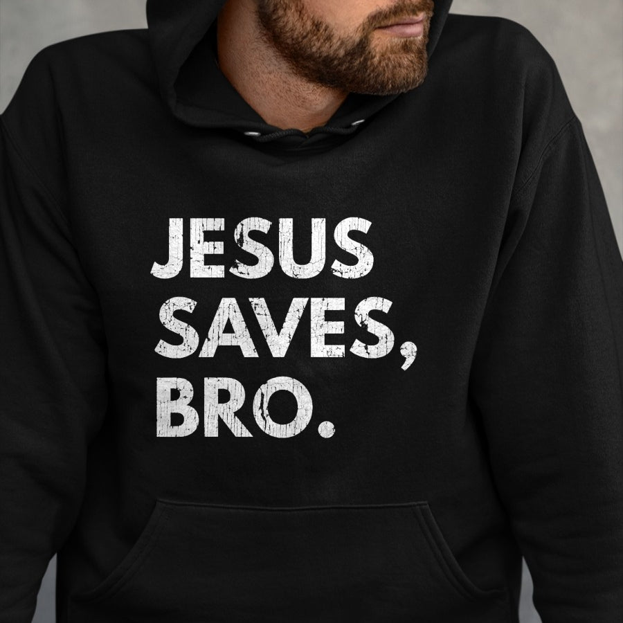 Christian Tee, Christian Faith Unisex T-Shirt/Hoodie/Sweatshirt HLT00 - Jesus Saves Bro Vintage Pro Christian Religious Believer T-Shirt