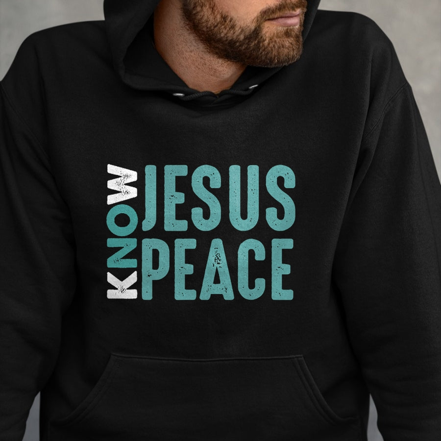 Christian Tee, Christian Faith Unisex T-Shirt/Hoodie/Sweatshirt HLT00 - Jesus Christian Bible Verse Scripture Know Jesus Know Peace T-Shirt