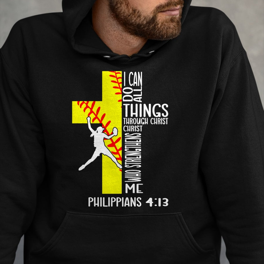 Christian Tee, Christian Faith Unisex T-Shirt/Hoodie/Sweatshirt HLT00 - I Can Do All Things Through Christ Softball Christian Bible T-Shirt