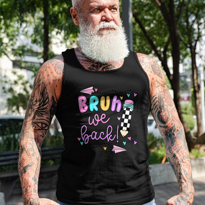 Best Student Shirt, Funny Back To School UnisexT-Shirt/Hoodie/Sweatshirt HLT00 - Bruh We Back First Day of School Funny Student Teacher Kids T-Shirt (3)