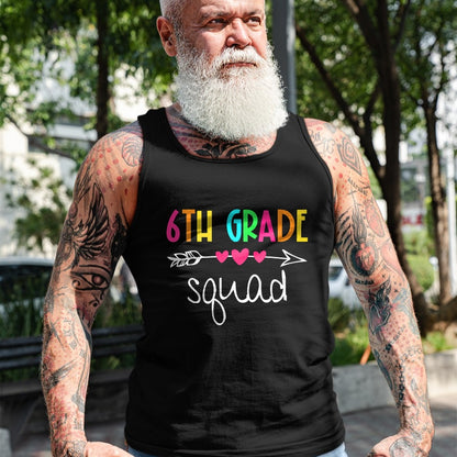 Best Student Shirt, Funny Back To School UnisexT-Shirt/Hoodie/Sweatshirt HLT00 - 6th Grade Squad Sixth Teacher Student Team Back to School T-Shirt