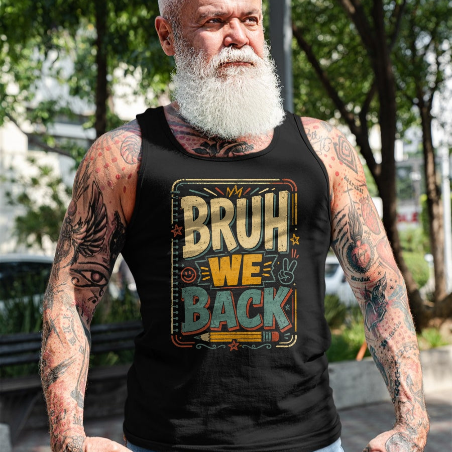 Best Student Shirt, Funny Back To School UnisexT-Shirt/Hoodie/Sweatshirt HLT00 - Funny Bruh We Back to School Student Teacher Kids T-Shirt