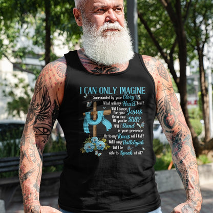 Christian Tee, Christian Faith Unisex T-Shirt/Hoodie/Sweatshirt HLT00 - I Only Can Imagine Faith Christian Faith Jesus God Lover T-Shirt (1)