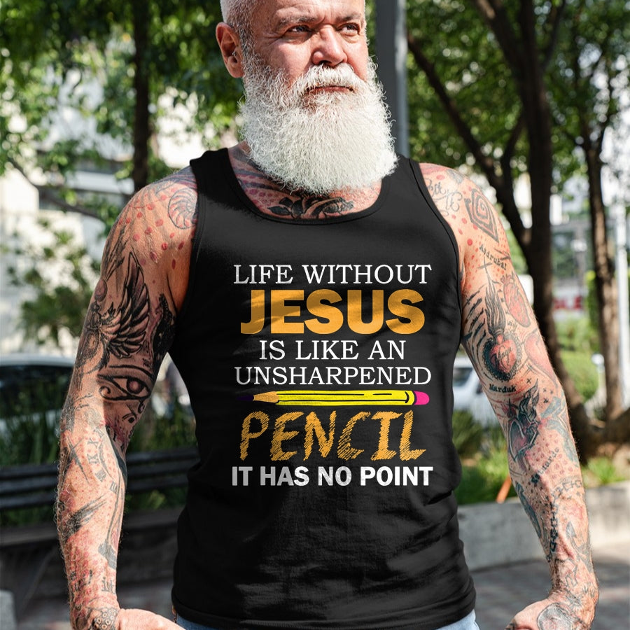 Christian Tee, Christian Faith Unisex T-Shirt/Hoodie/Sweatshirt HLT00 - Life Without Jesus Funny Christian Religious Faith T-Shirt