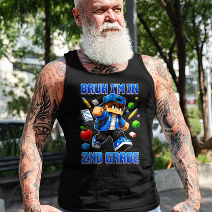 Best Student Shirt, Funny Back To School UnisexT-Shirt/Hoodie/Sweatshirt HLT00 - Bruh I_m in 2nd Grade Back to School Gamer Boy T-Shirt