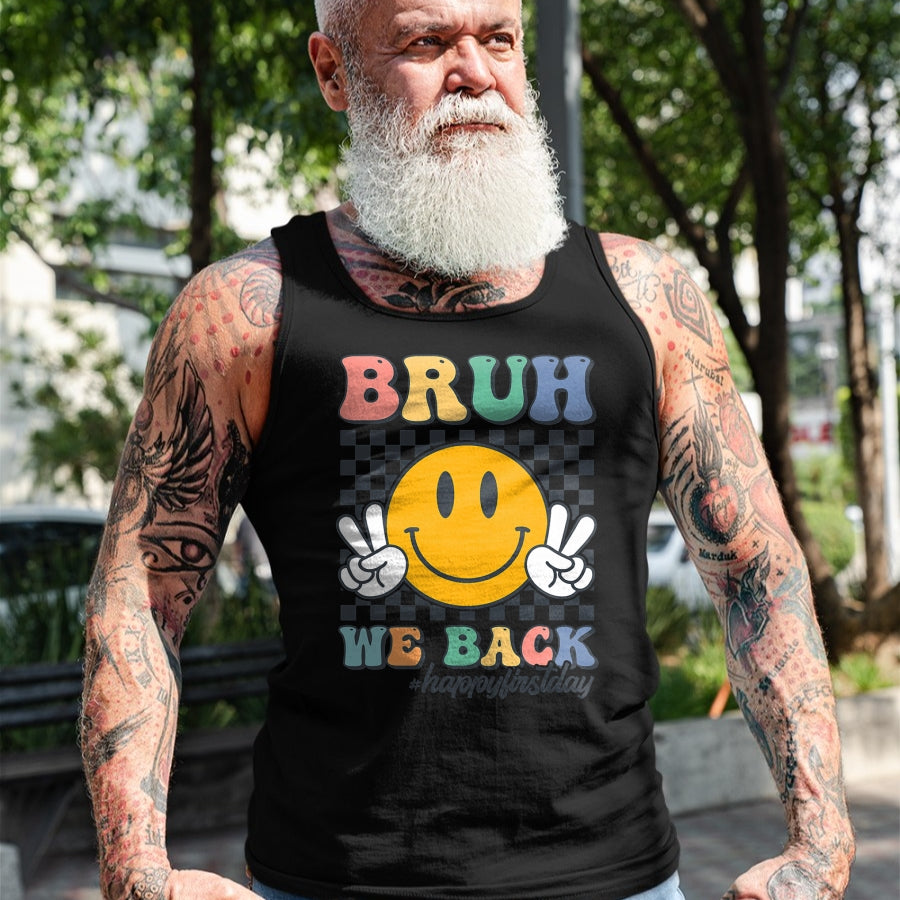 Best Student Shirt, Funny Back To School UnisexT-Shirt/Hoodie/Sweatshirt HLT00 - Bruh We Back Retro Smile Face Happy First Day of School T-Shirt