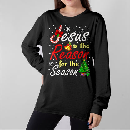 Christian Tee, Christian Faith Unisex T-Shirt/Hoodie/Sweatshirt HLT00 - Christian Jesus The Reason Christmas Stocking Stuffer Gifts T-Shirt