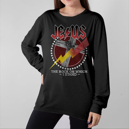 Christian Tee, Christian Faith Unisex T-Shirt/Hoodie/Sweatshirt HLT00 - Jesus The Rocks On Which I Stand, Bible Verse, Christian Tee T-Shirt
