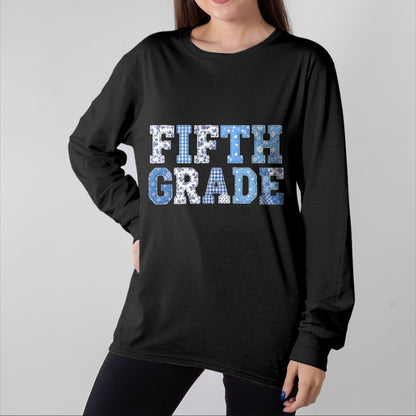 Best Student Shirt, Funny Back To School UnisexT-Shirt/Hoodie/Sweatshirt HLT00 - 5th Fifth Grade Teacher Blue Patchwork Back to School Girls T-Shirt